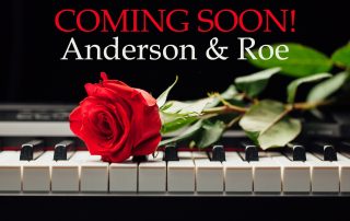 anderson & roe coming soon
